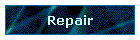 Repair